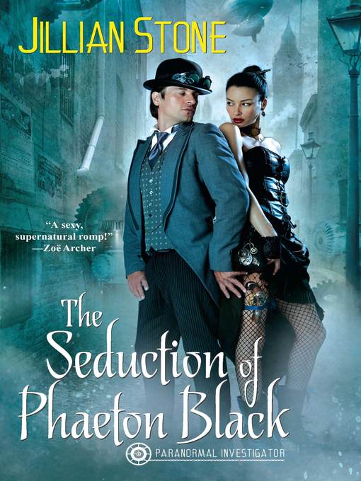 Title details for The Seduction of Phaeton Black by Jillian Stone - Available